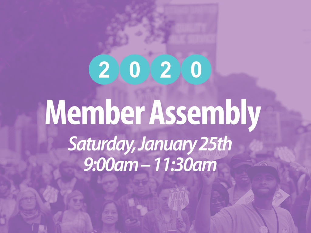 Be The Voice Of Working People In The New Decade 2020 Member Assembly Seiu Local 721 4551