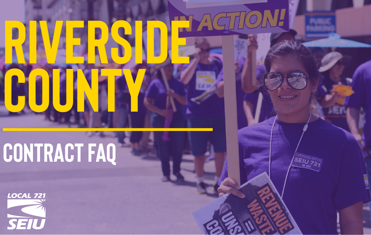 Riverside Contract Local SEIU County 721 - FAQ