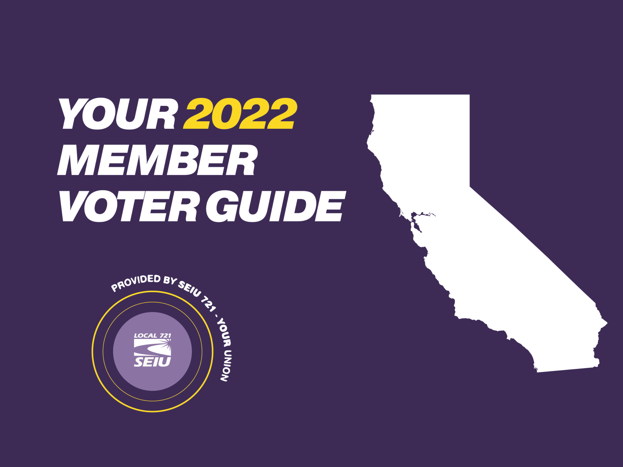 your-2022-member-voter-guide-seiu-local-721